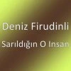 Deniz Firudinli — Sensiz Seher Acilmayir 2020