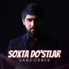 Sardorbek Abdulhaqov — Unutolmadim