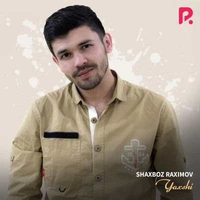 Shaxboz Raximov
