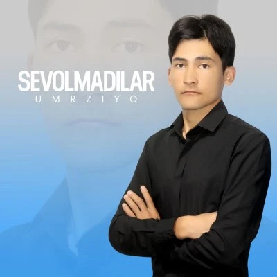 Umrziyo — Sevolmadilar