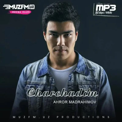 Ahror Madrahimov — Charchadim