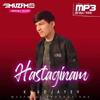 Khudjayev — Hastaginam