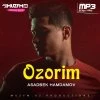 Asadbek Hamdamov — Ozorim