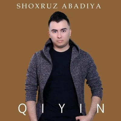 Shoxruz (Abadiya) — Qiyin
