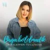 Risolatpari To'lqinova — Birga bo’lolmadik