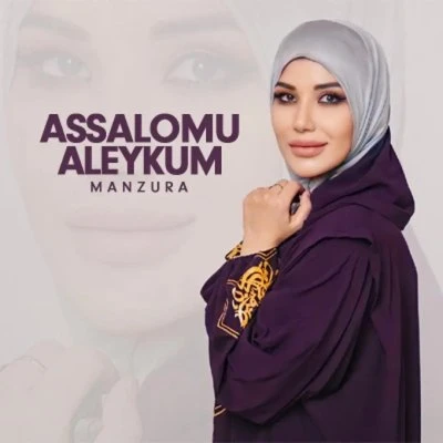 Manzura — Assalomu aleykum