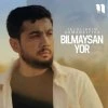 Jaloliddin Ahmadaliyev — Bilmaysan yor (Studio version)