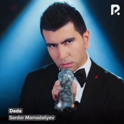 Sardor Mamadaliyev — Dada