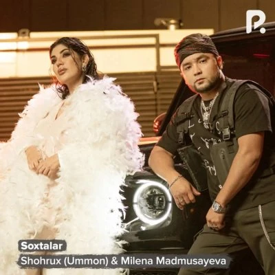 Milena Madmusayeva, Shoxrux (Ummon) — Soxtalar