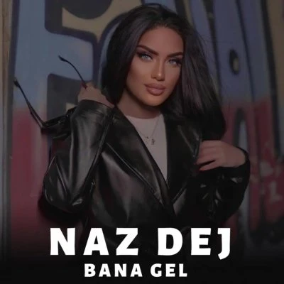 Naz Dej — Wakla El Gw (Bana Gel)