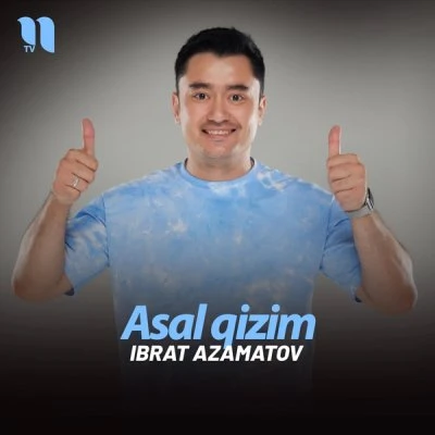 Ibrat Azamatov — Asal qizim