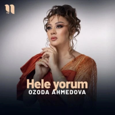 Ozoda Ahmedova — Hele yorum