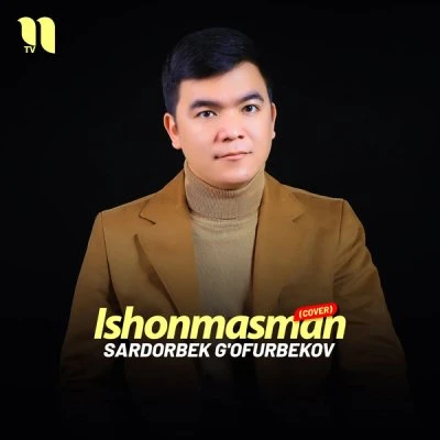 Sardorbek G'ofurbekov — Ishonmasman