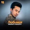 Magsat Karayev — Любимая