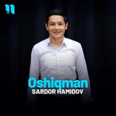 Sardor Hamidov — Oshiqman