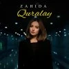 Zahida — Quralay