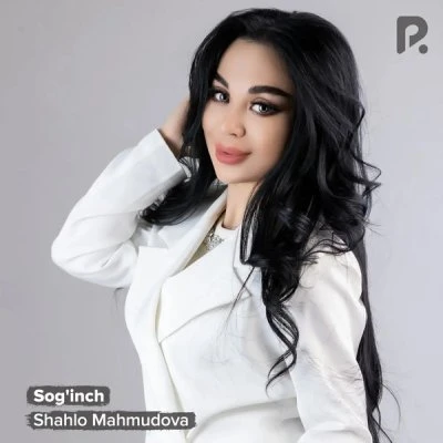 Shahlo Mahmudova — Sog'inch