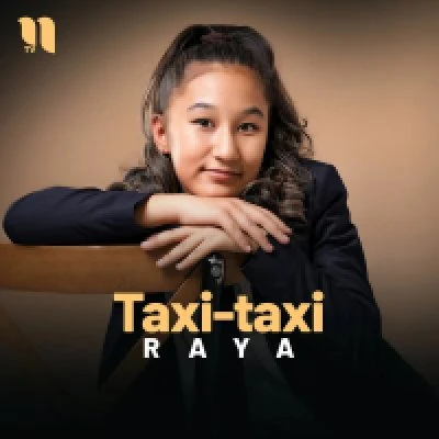 Raya — Taxi-taxi