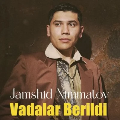 Jamshid Ximmatov — Vadalar berildi yolg'on yolg'on