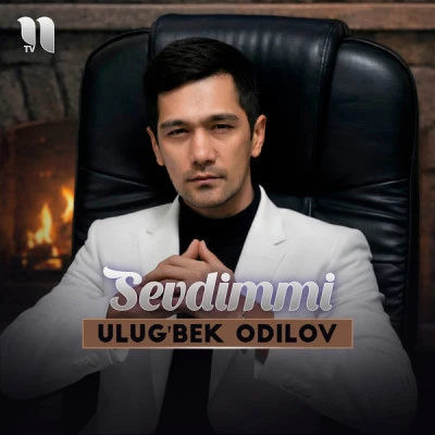 Ulug'bek Odilov — Sevdimmi