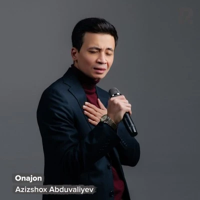 Azizshox Abduvaliyev — Onajon