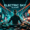 DJXAN — Electric Sky