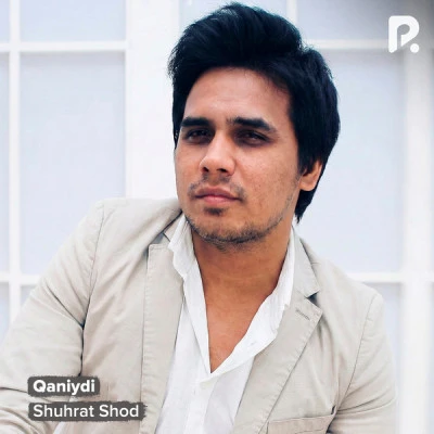 Shuhrat Shod — Qaniydi