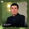 Akmal Isroilov — Shu qiz bilan