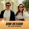 Dr.Jan guruhi — Qaro ko'zligim