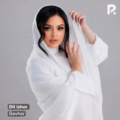 Gavhar — Dil izhor