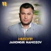 Jahongir Namozov — Musofir