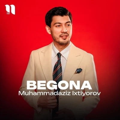 Muhammadaziz Ixtiyorov — Begona