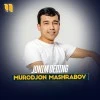 Murodjon Mashrabov — Jonim deding