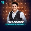 Sanjarbek Rasulov — Soxta do'stlarim
