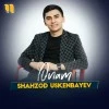 Shahzod Uskenbayev — Onam