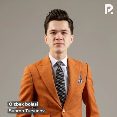 Suhrob Tursunov — O’zbek bolasi
