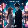 Vibentia — Come Back to Me