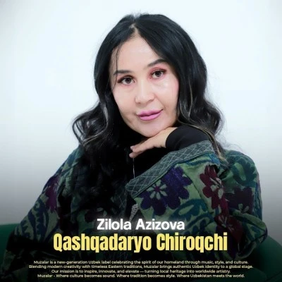 Zilola Azizova — Qashqadaryo Chiroqchi