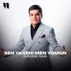 Zuhriddin Sado — Sen yaxshi men yomon