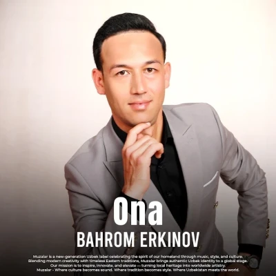 Bahrom Erkinov — Ona