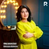 Dilnoza Azizova — Ota-onam bor