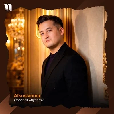 Ozodbek Xaydarov — Afsuslanma