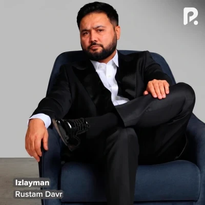 Rustam Davr — Izlayman