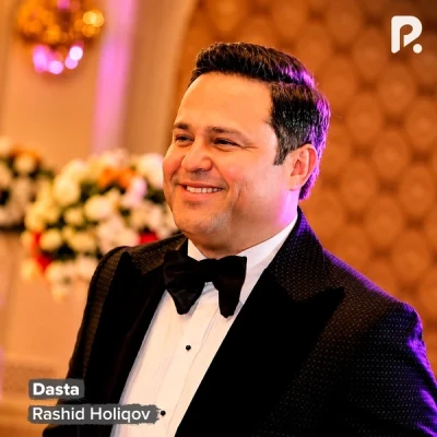 Rashid Holiqov — Dasta