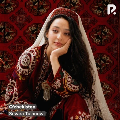 Sevara Tulanova — O'zbekiston