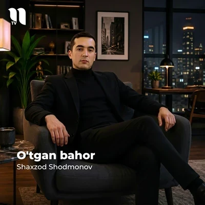 Shaxzod Shodmonov — O’tgan bahor