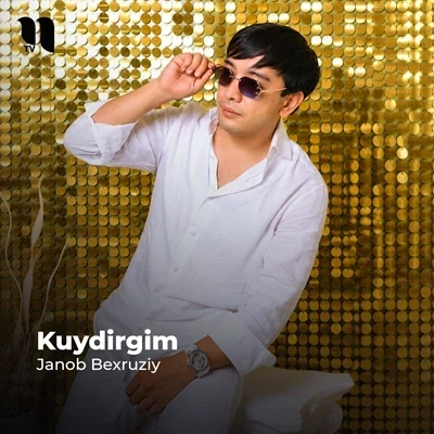 Janob Bexruziy — Kuydirgim