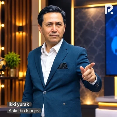 Asliddin Isoqov — Ikki yurak