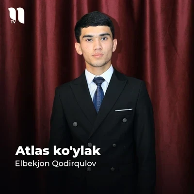 Elbekjon Qodirqulov — Atlas ko’ylak