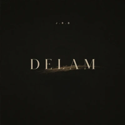 J.R.B — Delam